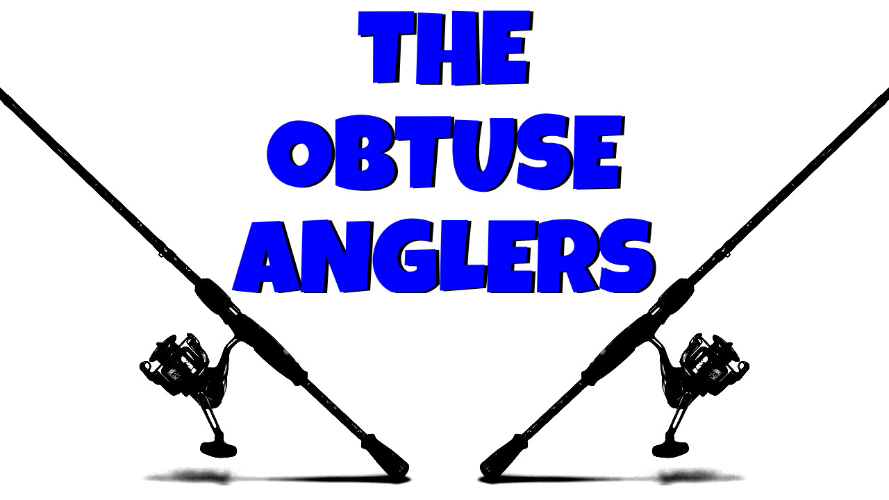 The Obtuse Anglers